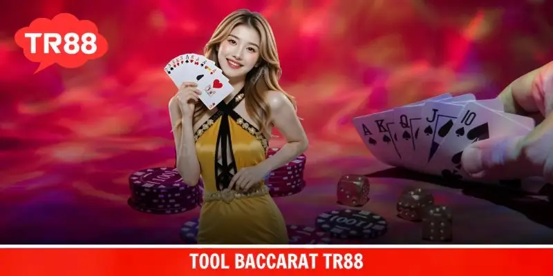 tool Baccarat TR88